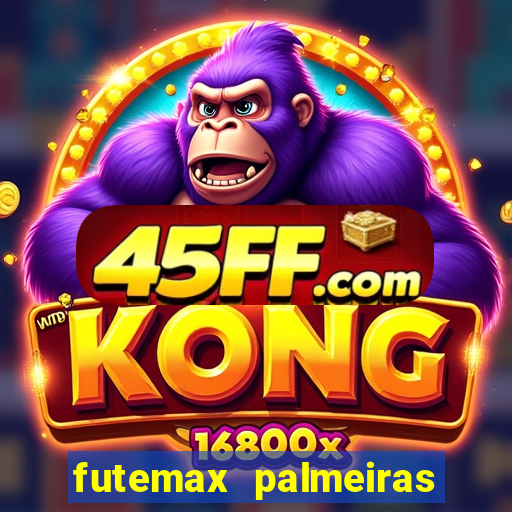 futemax palmeiras ao vivo